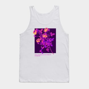 Motivational quotes : Streetwear style art Tank Top